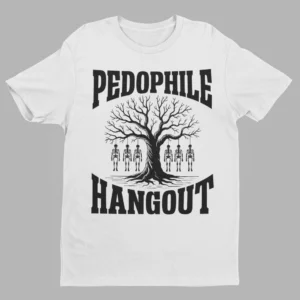 Pedophile Hangout Shirt - Image 1